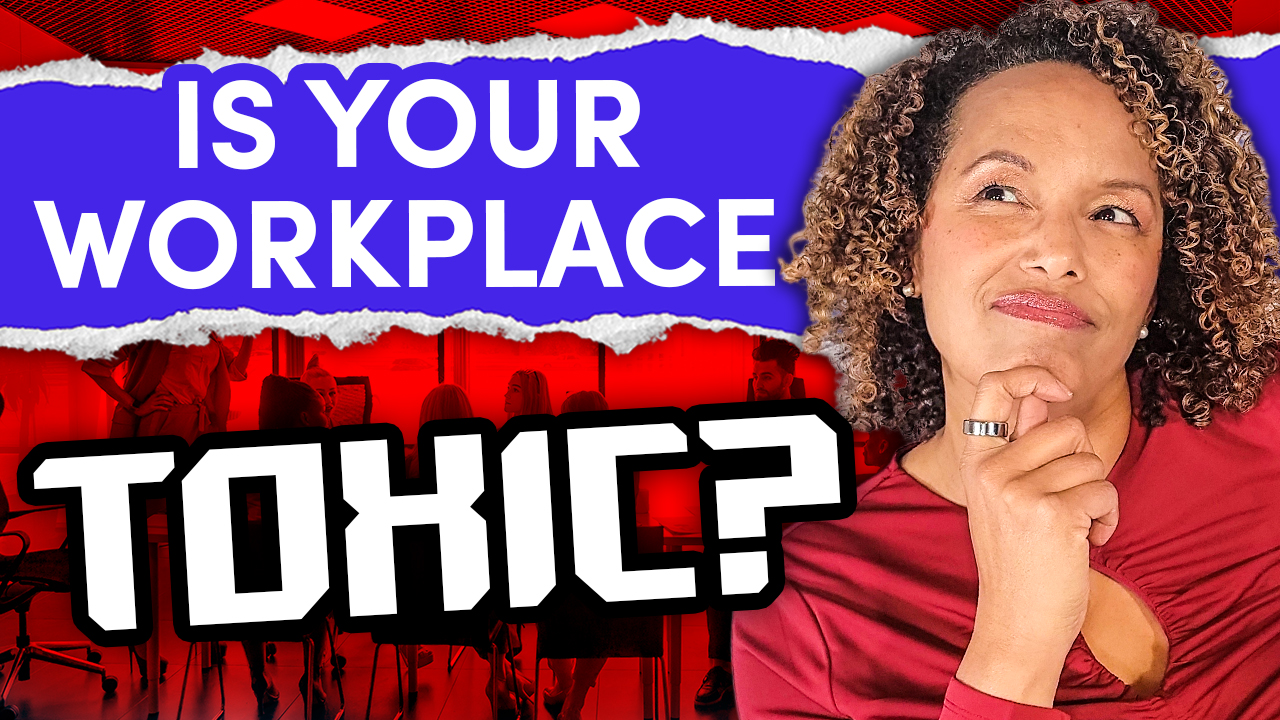 The #1 Sign Of A Toxic Workplace Culture And What To Do About It ...